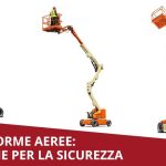 Ministero del Lavoro – Circolare su problematiche di sicurezza legate all’uso di piattaforme di lavoro elevabili (ple)